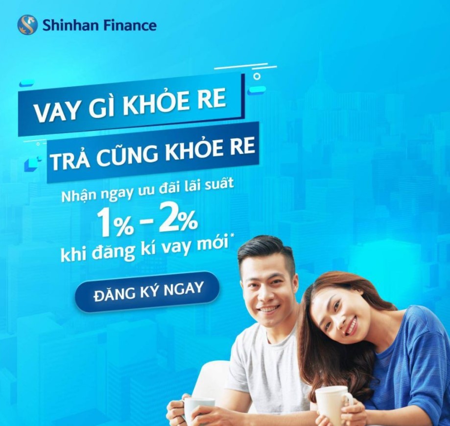 Vay tín chấp Shinhan Finance